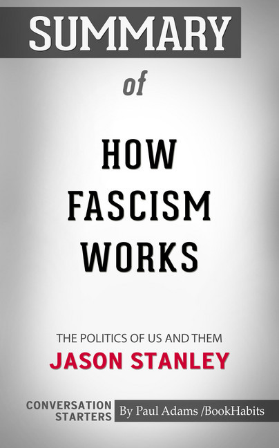 Summary of How Fascism Works: The Politics of Us and Them main product photo