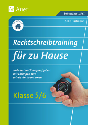 Rechtschreibtraining für zu Hause, Klasse 5/6