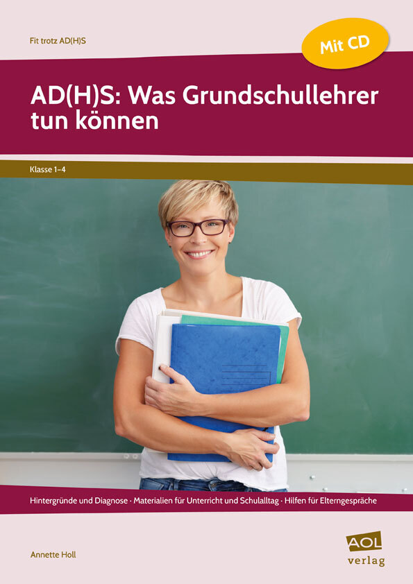 AD(H)S: Was Grundschullehrer tun können, m. 1 CD-ROM main product photo