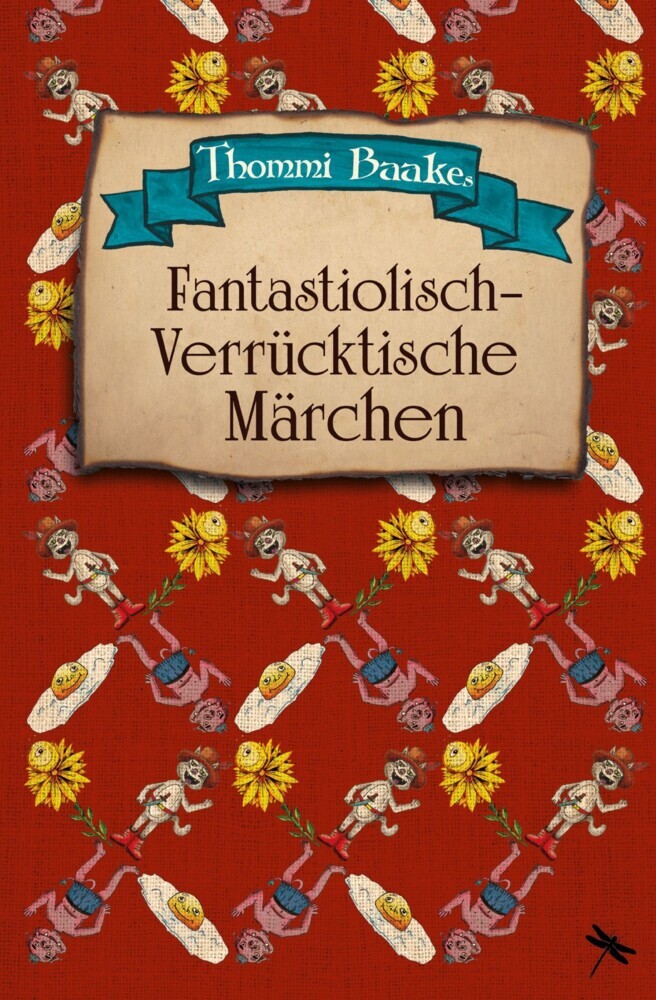 Fantastiolisch-verrücktische Märchen main product photo