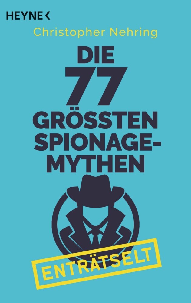 Die 77 größten Spionagemythen enträtselt main product photo