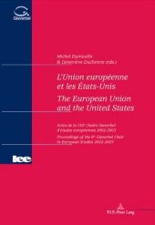 L'Union européenne et les États-Unis- The European Union and the United States