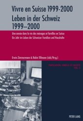 Vivre en Suisse 1999-2000- Leben in der Schweiz 1999-2000