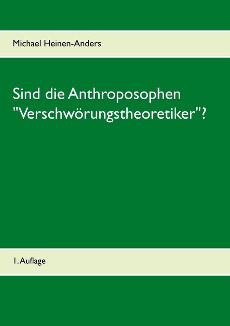Sind die Anthroposophen "Verschwörungstheoretiker"? main product photo