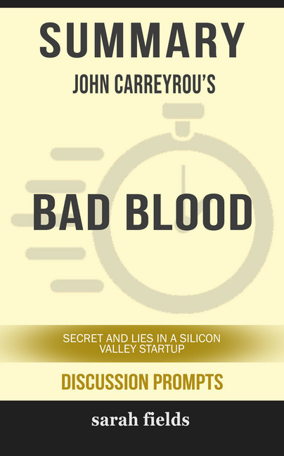 Summary: John Carreyrou's Bad Blood main product photo