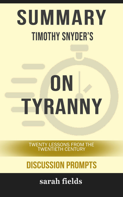 Summary: Timothy Snyder's On Tyranny main product photo