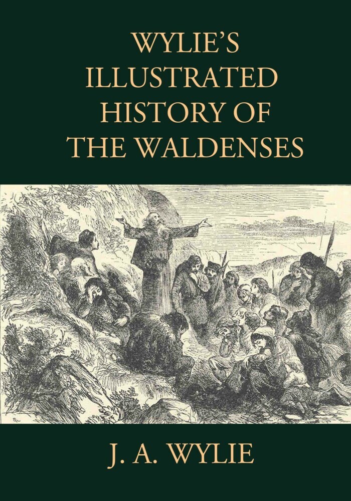 Wylie's Illustrated History of the Waldenses main product photo