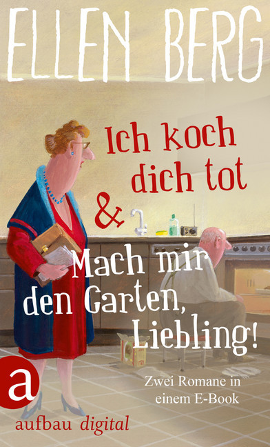 Ich koch dich tot & Mach mir den Garten, Liebling! main product photo