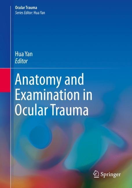 Anatomy and Examination in Ocular Trauma main product photo