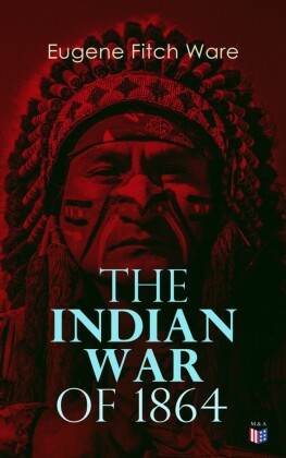 The Indian War of 1864