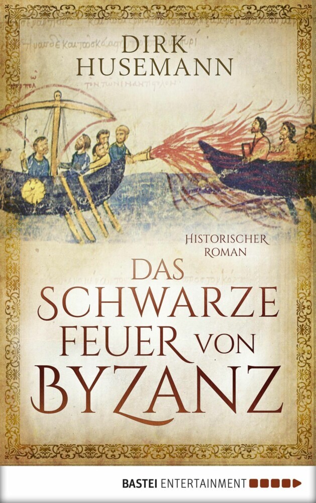 Das schwarze Feuer von Byzanz main product photo