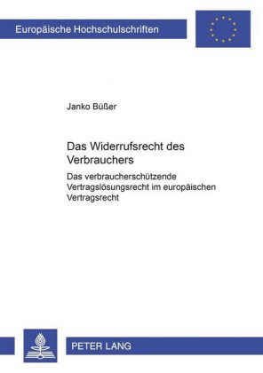 Das Widerrufsrecht des Verbrauchers