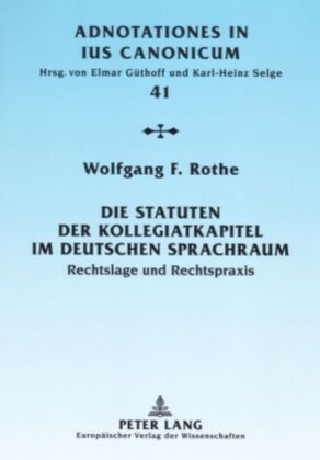 Die Statuten der Kollegiatkapitel im deutschen Sprachraum