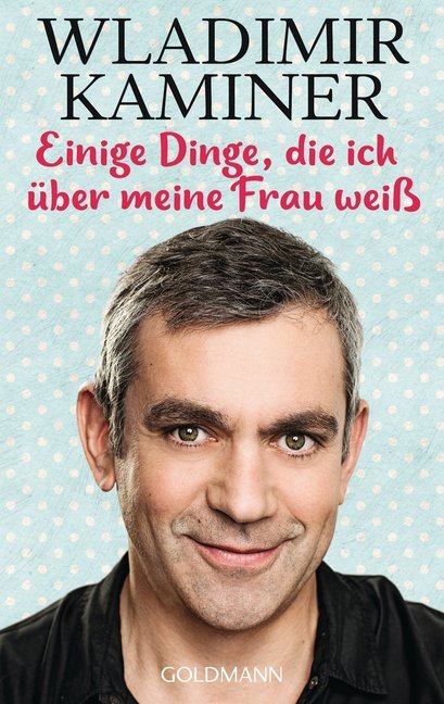 Einige Dinge, die ich über meine Frau weiß main product photo