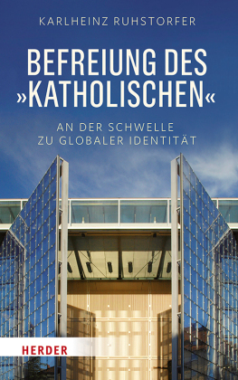 Befreiung des "Katholischen"