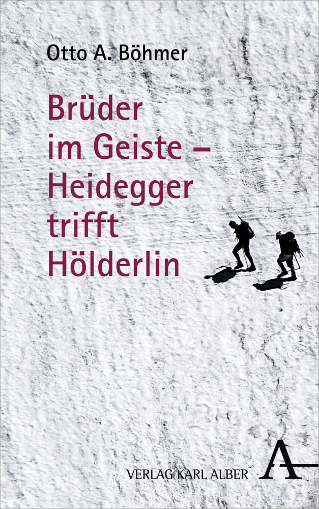 Brüder im Geiste - Heidegger trifft Hölderlin main product photo