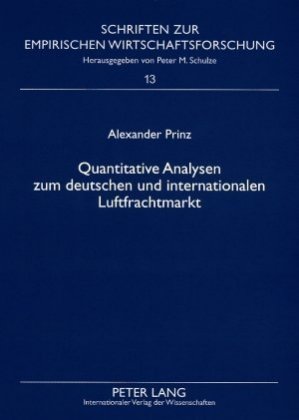 Quantitative Analysen zum deutschen und internationalen Luftfr...