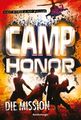 Camp Honor, Band 1 - Die Mission
