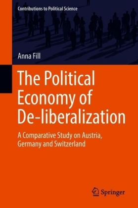 The Political Economy of De-liberalization