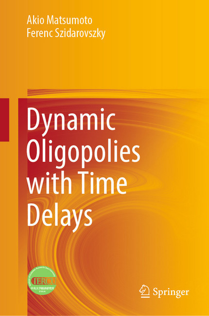 Dynamic Oligopolies with Time Delays main product photo
