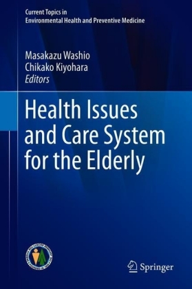 Health Issues and Care System for the Elderly