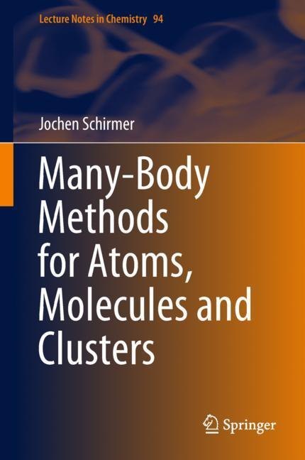 Many-Body Methods for Atoms, Molecules and Clusters main product photo