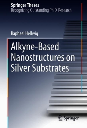 Alkyne-Based Nanostructures on Silver Substrates