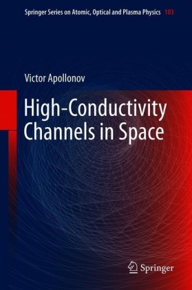 High-Conductivity Channels in Space