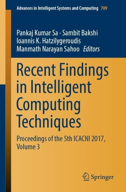 Recent Findings in Intelligent Computing Techniques main product photo