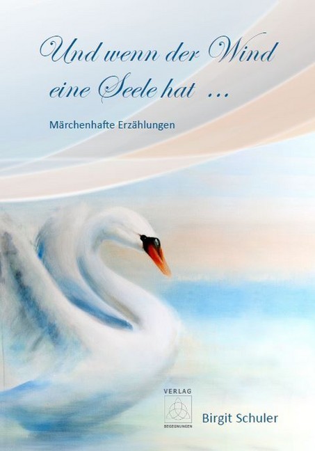 Und wenn der Wind eine Seele hat ... main product photo