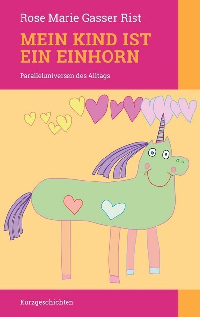 Mein Kind ist ein Einhorn main product photo