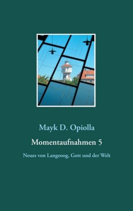 Momentaufnahmen 5
