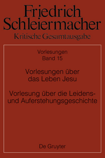 Vorlesungen über das Leben Jesu Vorlesung über die Leidens- und Auferstehungsgeschichte main product photo