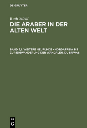 Weitere Neufunde - Nordafrika bis zur Einwanderung der Wandalen. Du Nuwas