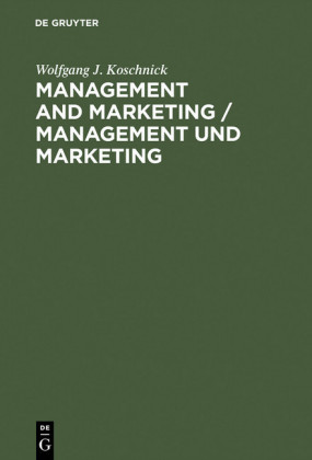 Management and Marketing / Management und Marketing