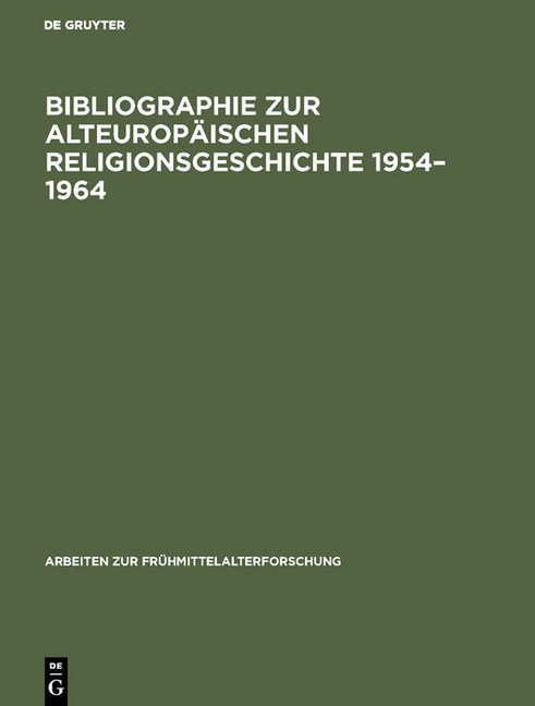 Bibliographie zur alteuropäischen Religionsgeschichte 1954-1964 main product photo