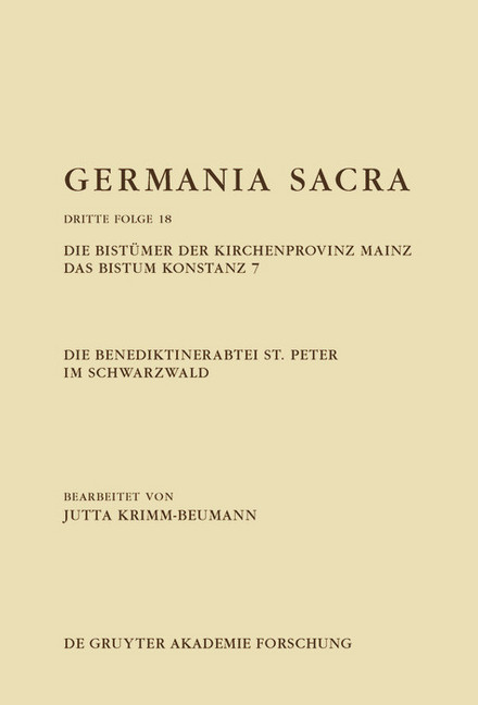 Die Benediktinerabtei St. Peter im Schwarzwald. Die Bistümer der Kirchenprovinz Mainz. Das Bistum Konstanz 7 main product photo