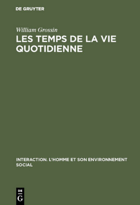 Les temps de la vie quotidienne
