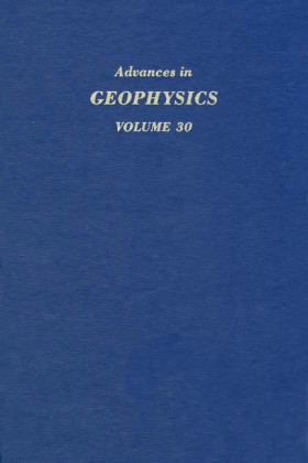 ADVANCES IN GEOPHYSICS VOLUME 30