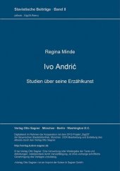 Ivo Andric. Studien über seine Erzählkunst