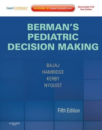 Berman's Pediatric Decision Making E-Book