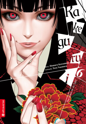 Kakegurui - Das Leben ist ein Spiel. Bd.6