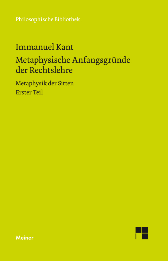 Metaphysische Anfangsgründe der Rechtslehre. Tl.1 main product photo