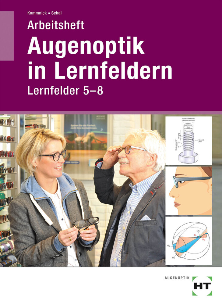 Augenoptik in Lernfeldern, Arbeitsheft Lernfelder 5-8 main product photo