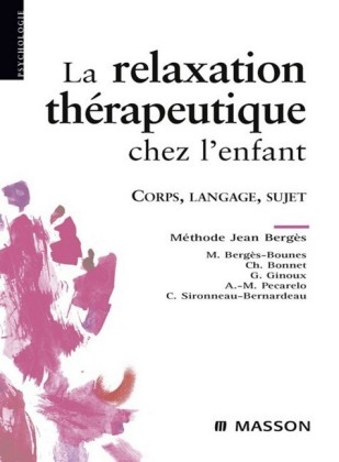 La relaxation thérapeutique chez l'enfant