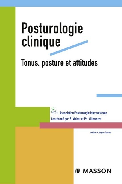 Posturologie clinique. Tonus, posture et attitudes main product photo