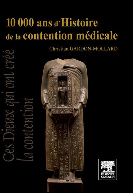 10 000 ans d'Histoire de la contention médicale main product photo