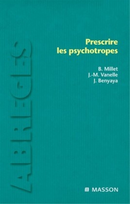 Prescrire les psychotropes
