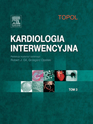 Kardiologia interwencyjna. Tom 3