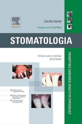 Stomatologia. Seria Praktyka Lekarza Malych Zwierzat